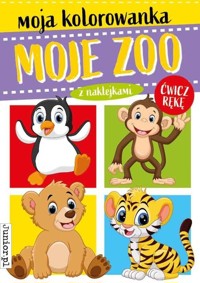 Moja kolorowanka Moje zoo z naklejkami -  - książka