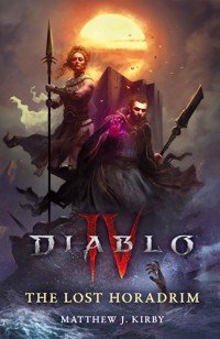 The Lost Horadrim (Diablo IV) - Matthew J. Kirby - ebook