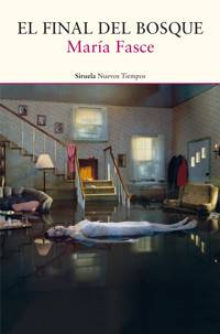 El final del bosque - María Fasce - ebook