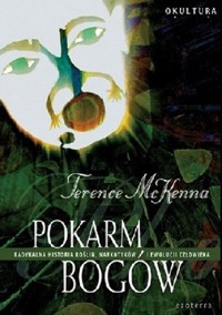 Pokarm bogów - McKenna Terence - książka