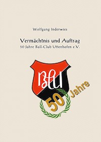 Vermächtnis und Auftrag - Wolfgang Inderwies - ebook