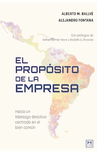 El propósito de la empresa - Alberto M. Ballvé - ebook