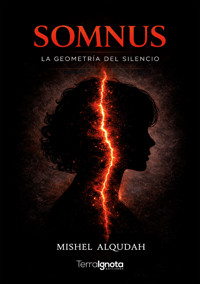Somnus. La geometría del silencio - Mishel Alqudah - ebook