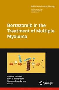 Bortezomib in the Treatment of Multiple Myeloma -  - ebook