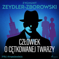 Człowiek o cętkowanej twarzy - Zygmunt Zeydler-Zborowski - ebook + audiobook