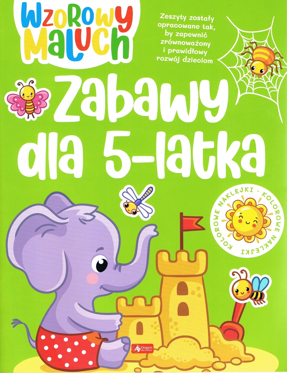 Wzorowy maluch. Zabawy dla 5-latka - zbiorowa praca - książka