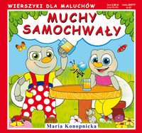 Muchy samochwały - Konopnicka Maria, Majchrzyk Emilia - książka