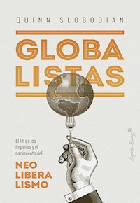 Globalistas - Slobodian Quinn - ebook