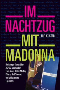 Im Nachtzug mit Madonna - Elfi Küster - ebook