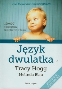 Język dwulatka - Hogg Tracy, Blau Melinda - książka