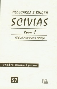 Scivias Tom 1 - Hildegarda z Bingen - książka