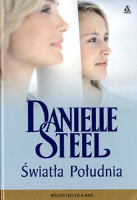 Światła Południa - Danielle Steel - ebook + książka