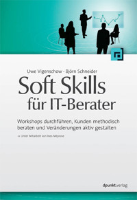 Soft Skills für IT-Berater - Uwe Vigenschow - ebook