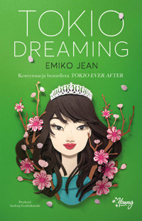 Tokio Dreaming - Emiko Jean - ebook + książka