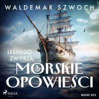 Leśnego Zwierza morskie opowieści - Waldemar Szwoch - audiobook + książka