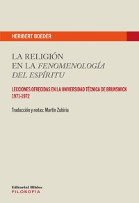 La religión en la Fenomenología del Espíritu - Heribert Boeder - ebook