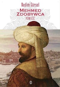Mehmed Zdobywca - Gursel Nedim - książka