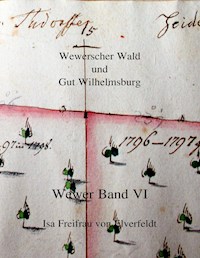 Wewer Band VI - Isa Freifrau von Elverfeldt - ebook