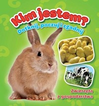 Zwierzęta z gospodarstwa, Kim jestem, Książeczki z futerkiem -  - książka