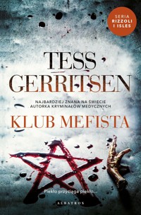Klub Mefista. Cykl Rizzoli / Isles. Tom 6 - Tess Gerritsen - książka
