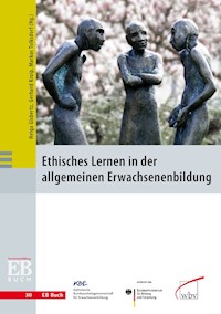 Ethisches Lernen in der allgemeinen Erwachsenenbildung - - ebook