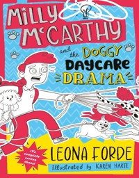 Milly McCarthy and the Doggy Daycare Drama - Leona Forde - ebook