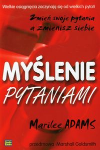 Myślenie pytaniami - Adams Marilee - książka