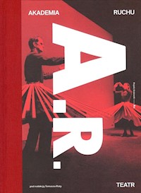 Akademia Ruchu Teatr -  - książka
