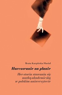 Harcowanie na planie - Karpińska-Musiał Beata - książka