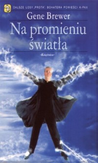 Na promieniu światła - Gene Brewer - ebook