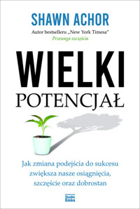 Wielki potencjał - Achor Shawn - książka