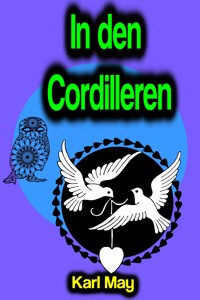 In den Cordilleren - Karl May - ebook