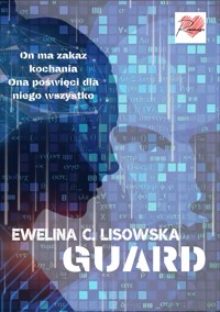 GUARD - Ewelina C. Lisowska - ebook
