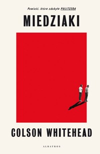 Miedziaki - Colson Whitehead - ebook + audiobook + książka