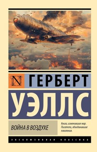 Война в воздухе - Герберт Уэллс - ebook
