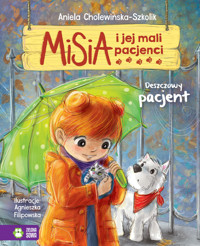 Misia i jej mali pacjenci. Deszczowy pacjent - Aniela Cholewińska-Szkolik - audiobook + książka