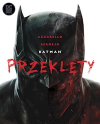 Batman Przeklęty - Brian Azzarello - książka
