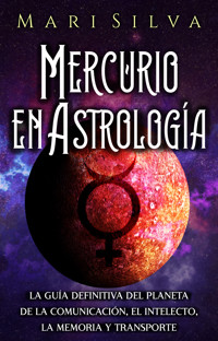 Mercurio en Astrología - Mari Silva - ebook