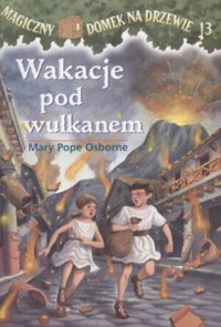 Wakacje pod wulkanem - Mary Pope Osborne - ebook