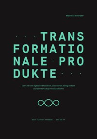 Transformationale Produkte - Matthias Schrader - ebook