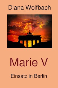 Marie V - Diana Wolfbach - ebook