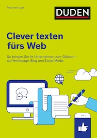 Duden Ratgeber – Clever texten fürs Web - Petra van Laak - ebook
