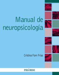 Manual de neuropsicología - Cristina Forn Frias - ebook