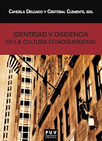 Identidad y disidencia en la cultura estadounidense - AAVV - ebook