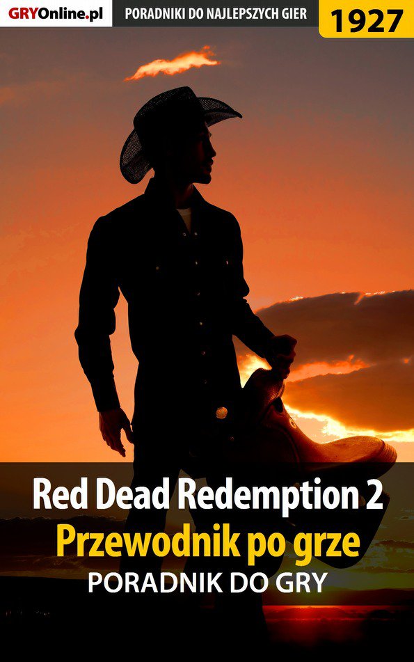 Okładka:Red Dead Redemption 2 - przewodnik po grze - poradnik do gry 