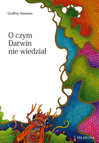 O czym Darwin nie wiedział - Simmons Geoffrey - ebook + książka