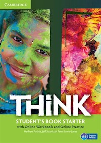 Think Starter Student's Book with Online Workbook and Online practice - Puchta Herbert, Stranks Jeff, Lewis-Jones Peter - książka