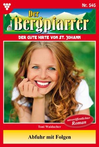 Abfuhr mit Folgen - Toni Waidacher - ebook