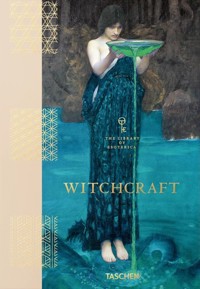 Witchcraft. The Library of Esoterica - Hundley Jessica - książka