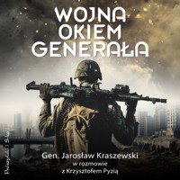 Wojna okiem generała - Krzysztof Pyzia, Jarosław Kraszewski - ebook + audiobook + książka